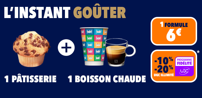 Formule goûter : 1 pâtisserie + 1 boisson chaude à 6€